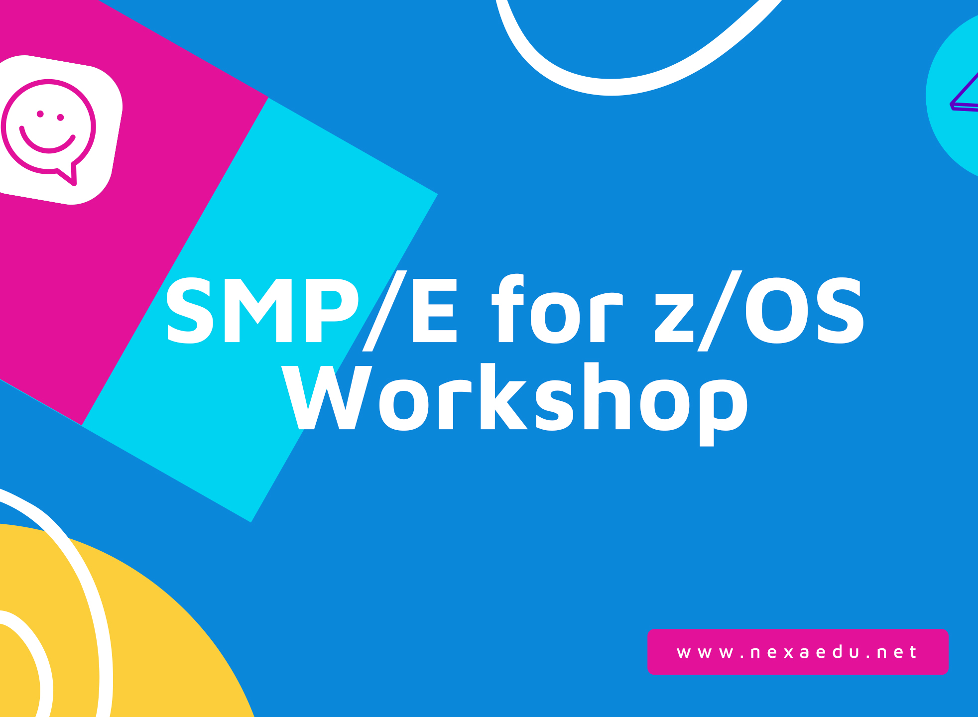 SMP/E for z/OS Workshop